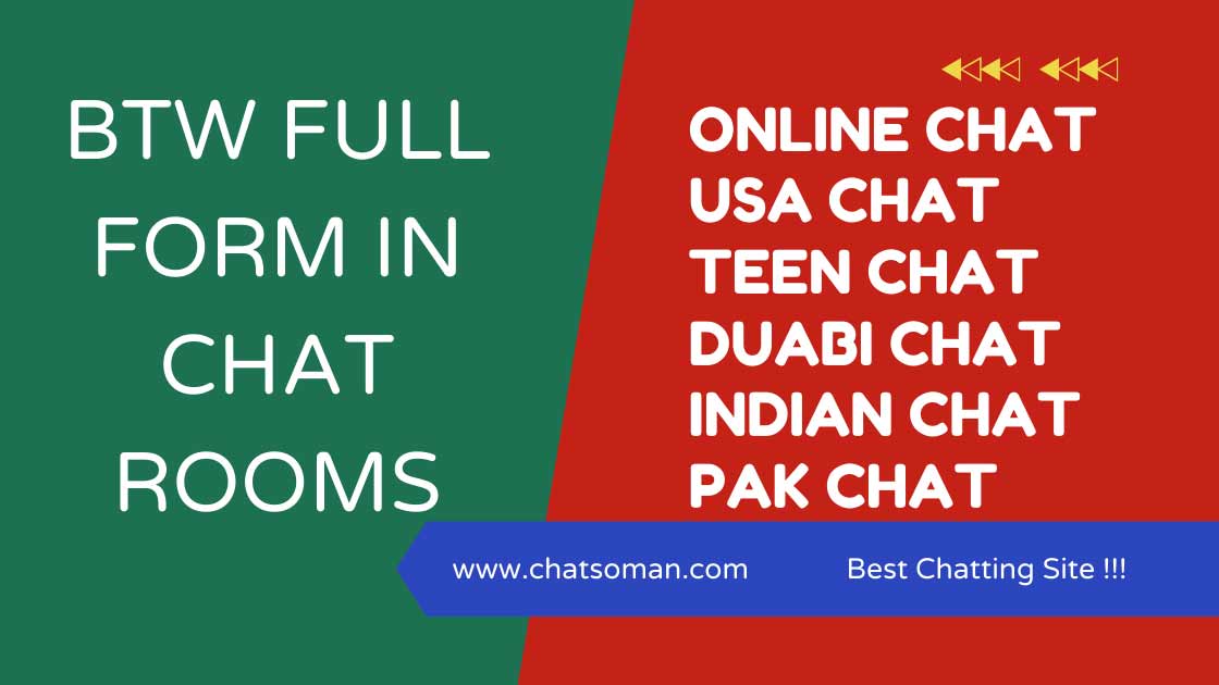 btw-full-form-in-chat-rooms-join-online-best-chatrooms